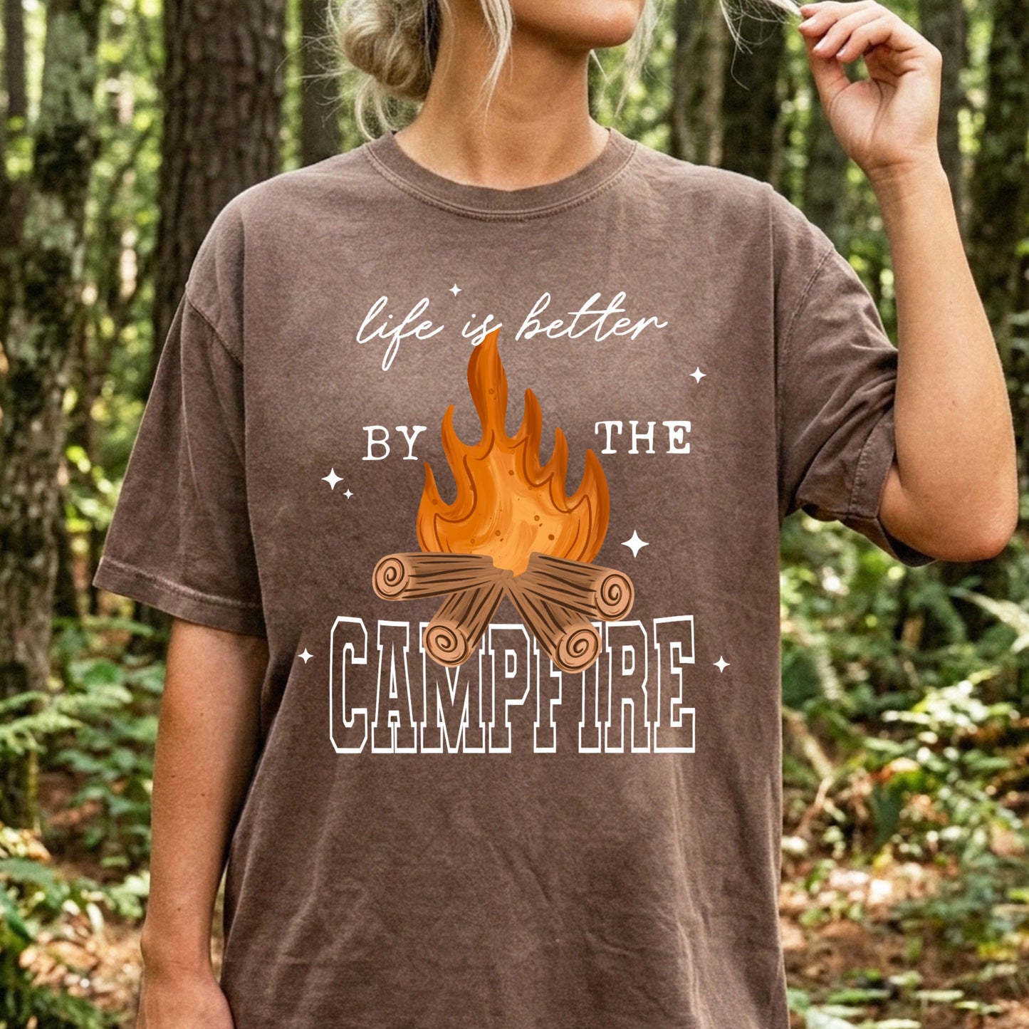 Life Is Better By The Campfire DTF Print