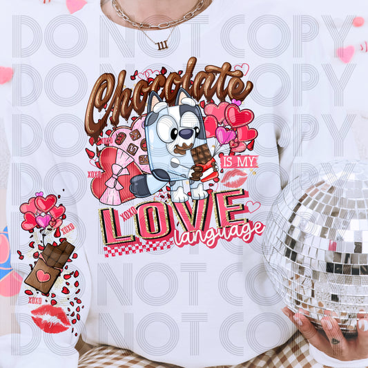 Chocolate Is My Love Language DTF Print