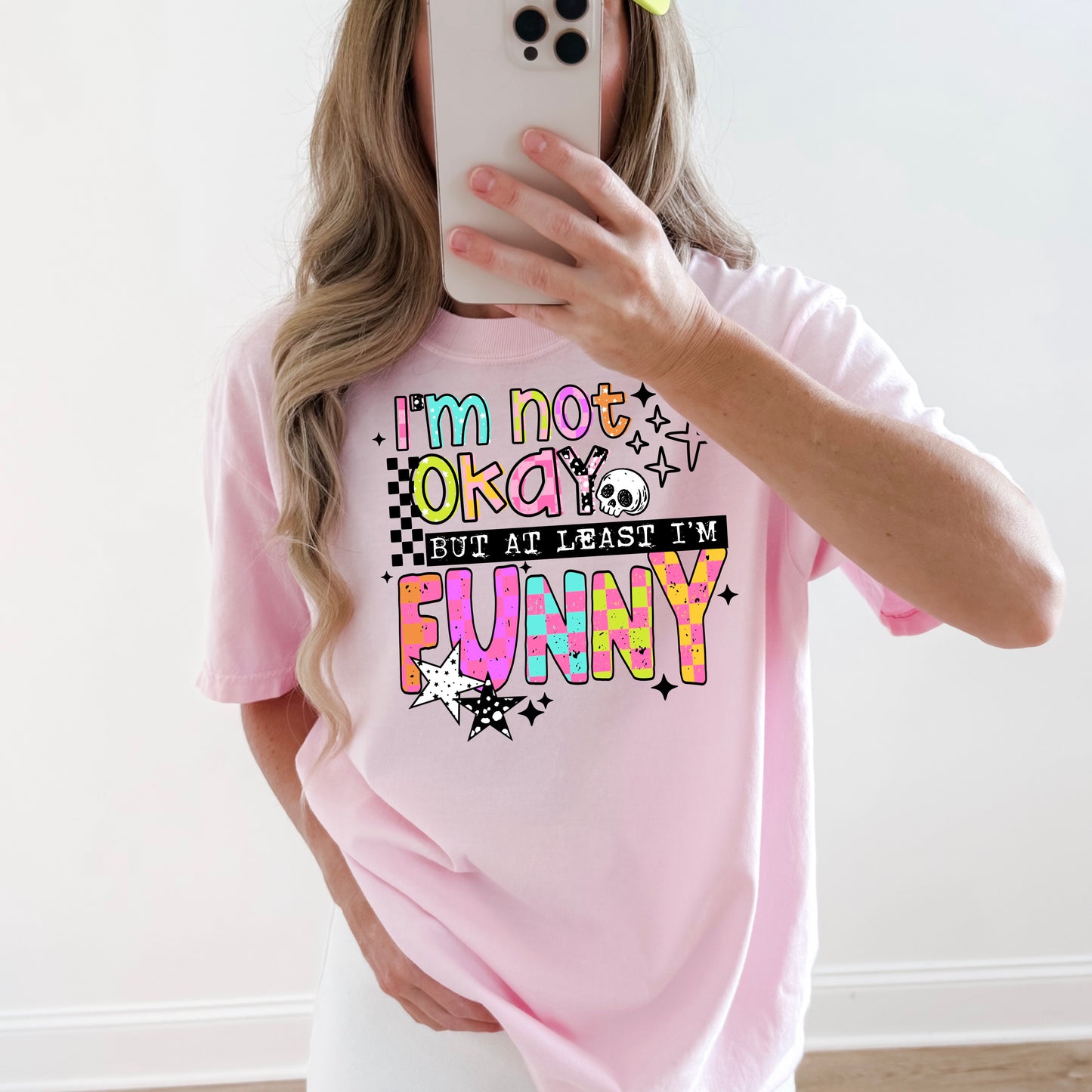 At Least I’m Funny DTF Print