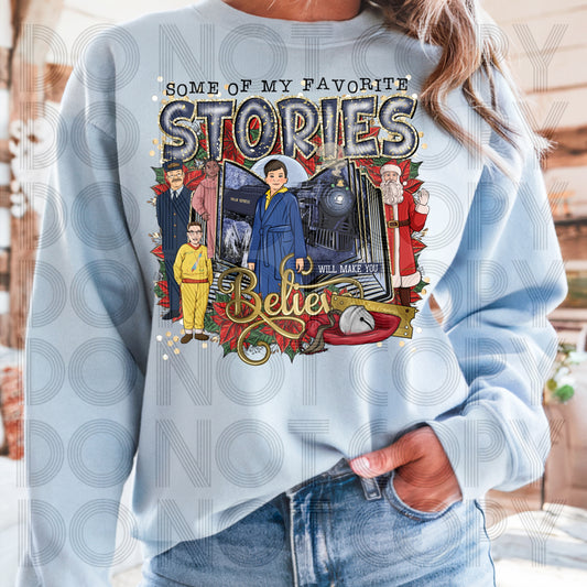 Christmas Favorite Stories Will Make You Believe DTF Prints