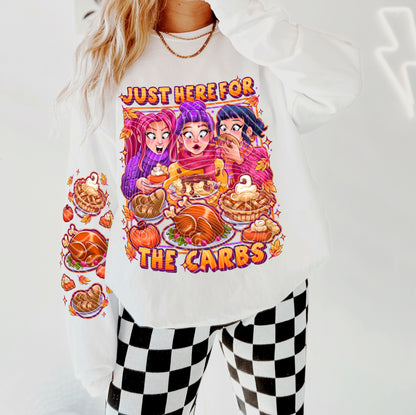 Just Here For The Carbs DTF Prints