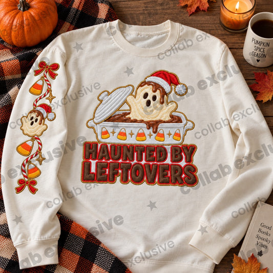 Haunted By Leftovers DTF Print