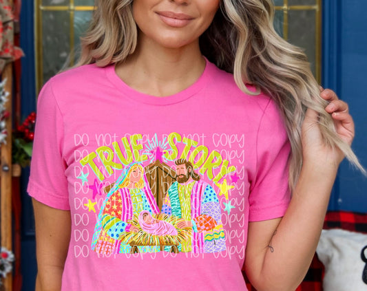 True Story DTF Print