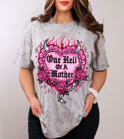 One Hell Of A Mother DTF Prints