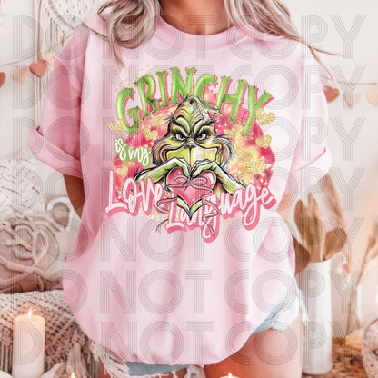 Grinchy Is My Love Language DTF Prints