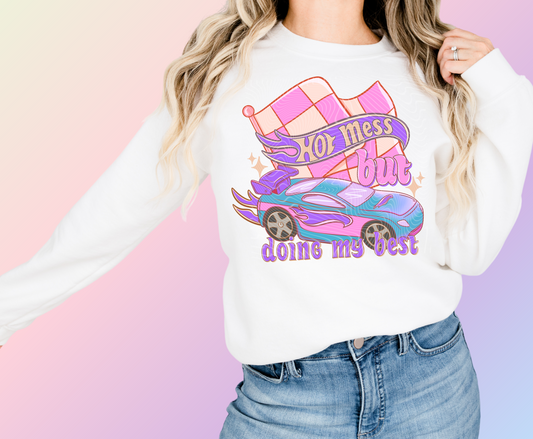 Hot Mess But Doing My Best (Pink/Purple Style) DTF Print