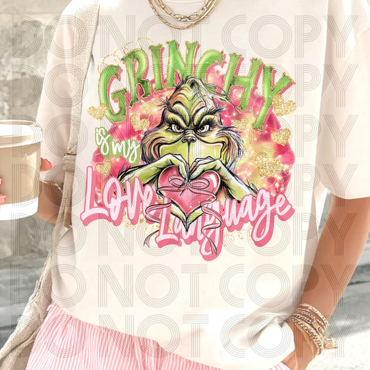 Grinchy Is My Love Language DTF Prints