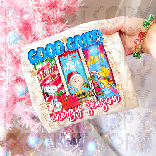 Good Grief Energy Season  DTF Print