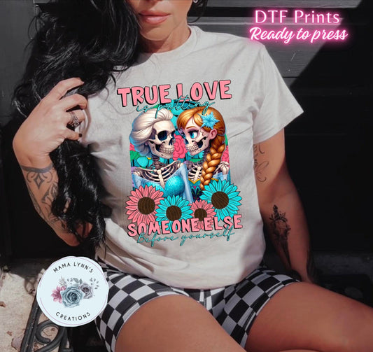 True Love Is.... Sisters DTF Print