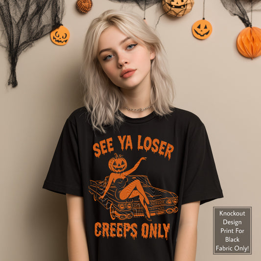 See Ya Loser (Black Fabric Only) DTF Prints