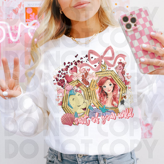 Part Of Your World DTF Print