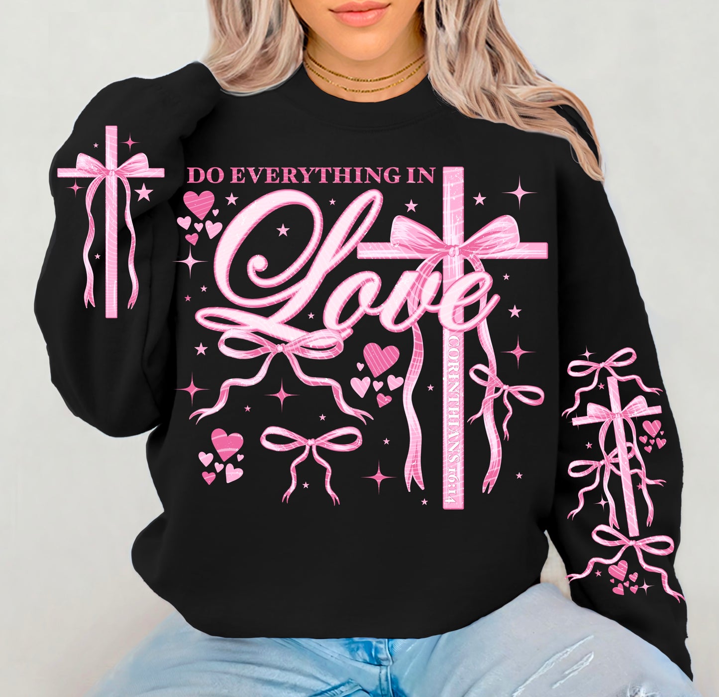 Do Everything In Love DTF Print