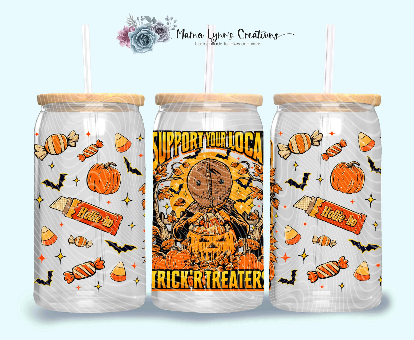 Support Your Local Trick Or Treaters 16 oz Glass Can Wrap