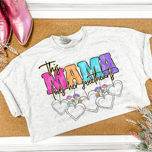 This Mama Loves Her Sweethearts (add photos) DTF Print