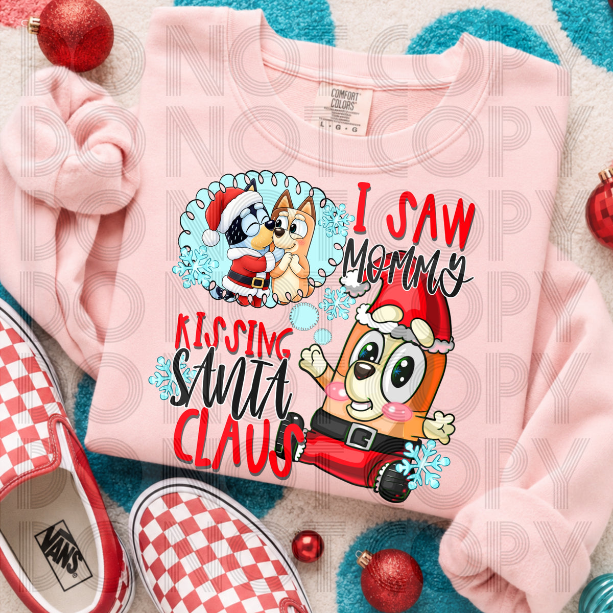 I Saw Mommy Kissing Santa Clause DTF Print
