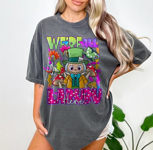 We’re All Labubu Here DTF Prints