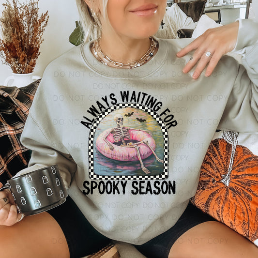 Always Waiting For Spooky Season DTF Prints