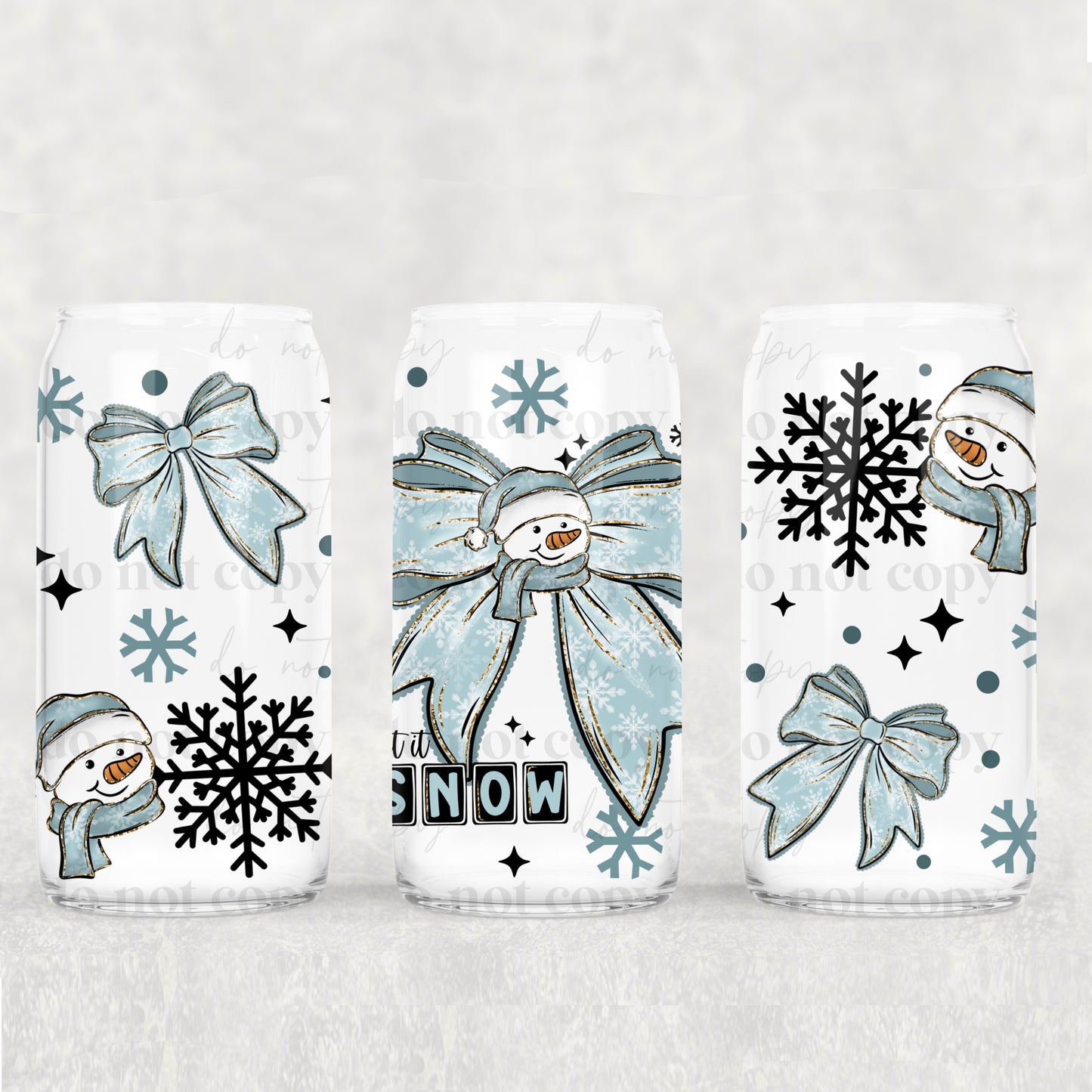 Let It Snow 16 oz Glass Wraps