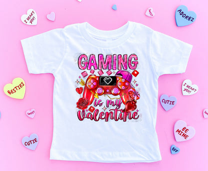 Gaming Is My Valentine DTF Print
