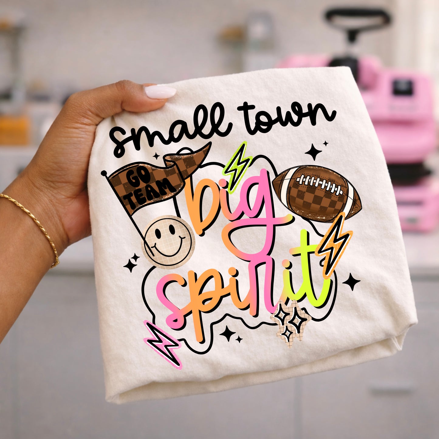 Small Town Big Spirit DTF Print