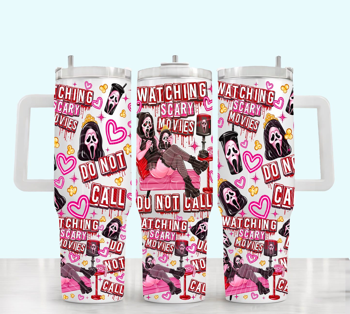 Watching Scary Movies Do Not Call 40 oz Tumbler Print