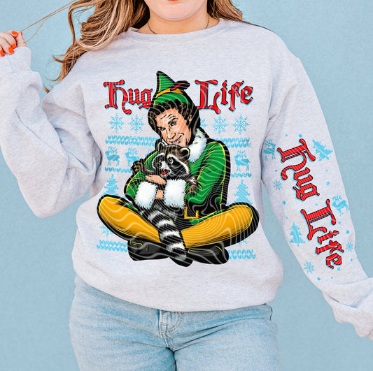 Hug Life DTF Print