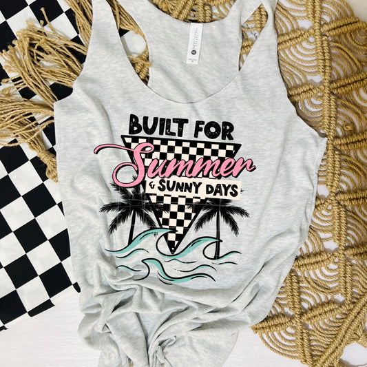 Built For Summer & Sunny Days DTF Prints