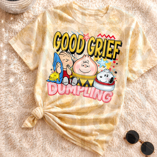 Good Grief Dumpling DTF Print