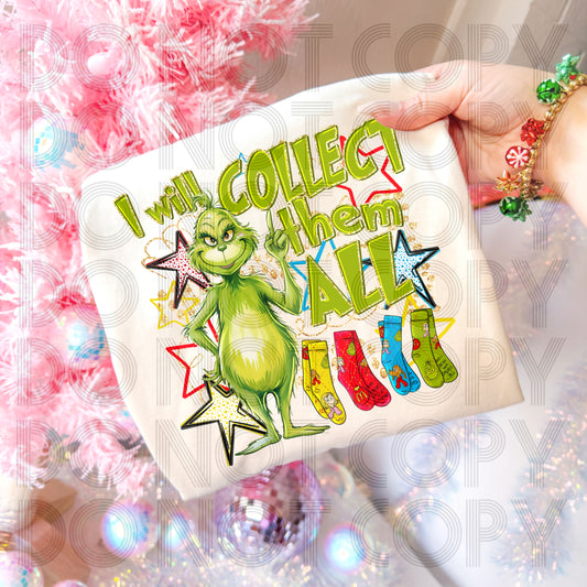 I Will Collect Them All DTF Print