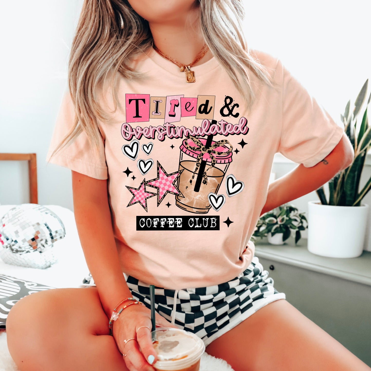 Tired & Overstimulated Coffee Club DTF Print