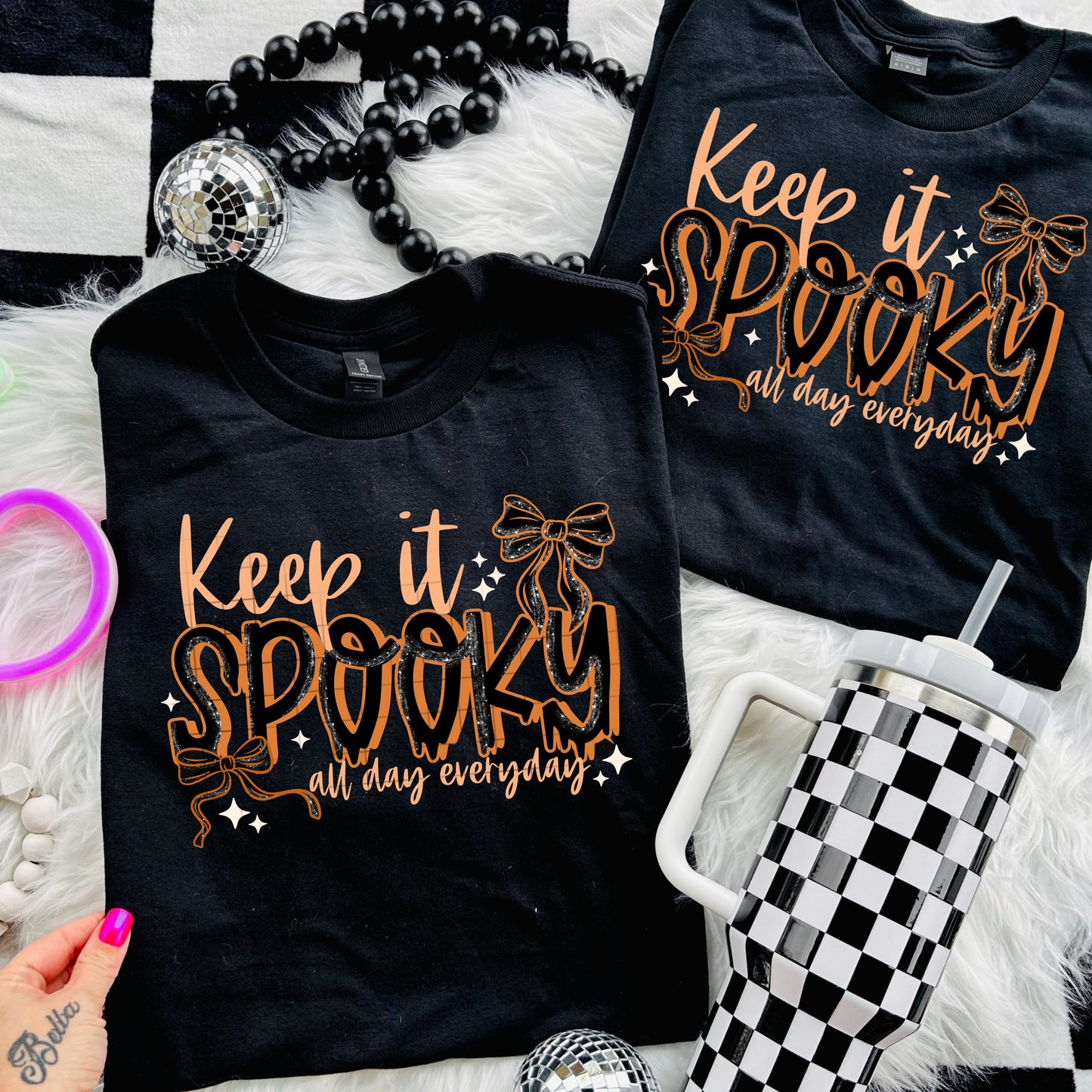 Keep It Spooky All Day Everyday DTF Prints