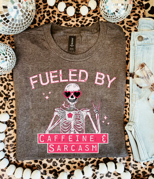 Fueled By Caffeine & Sarcasm DTF Print