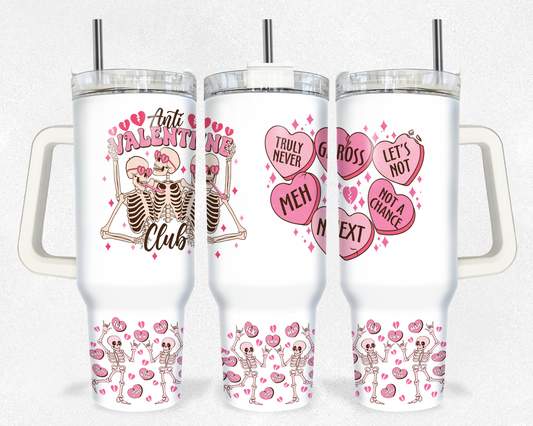 Anti Valentine Skellies and Hearts 40 oz Tumbler Prints