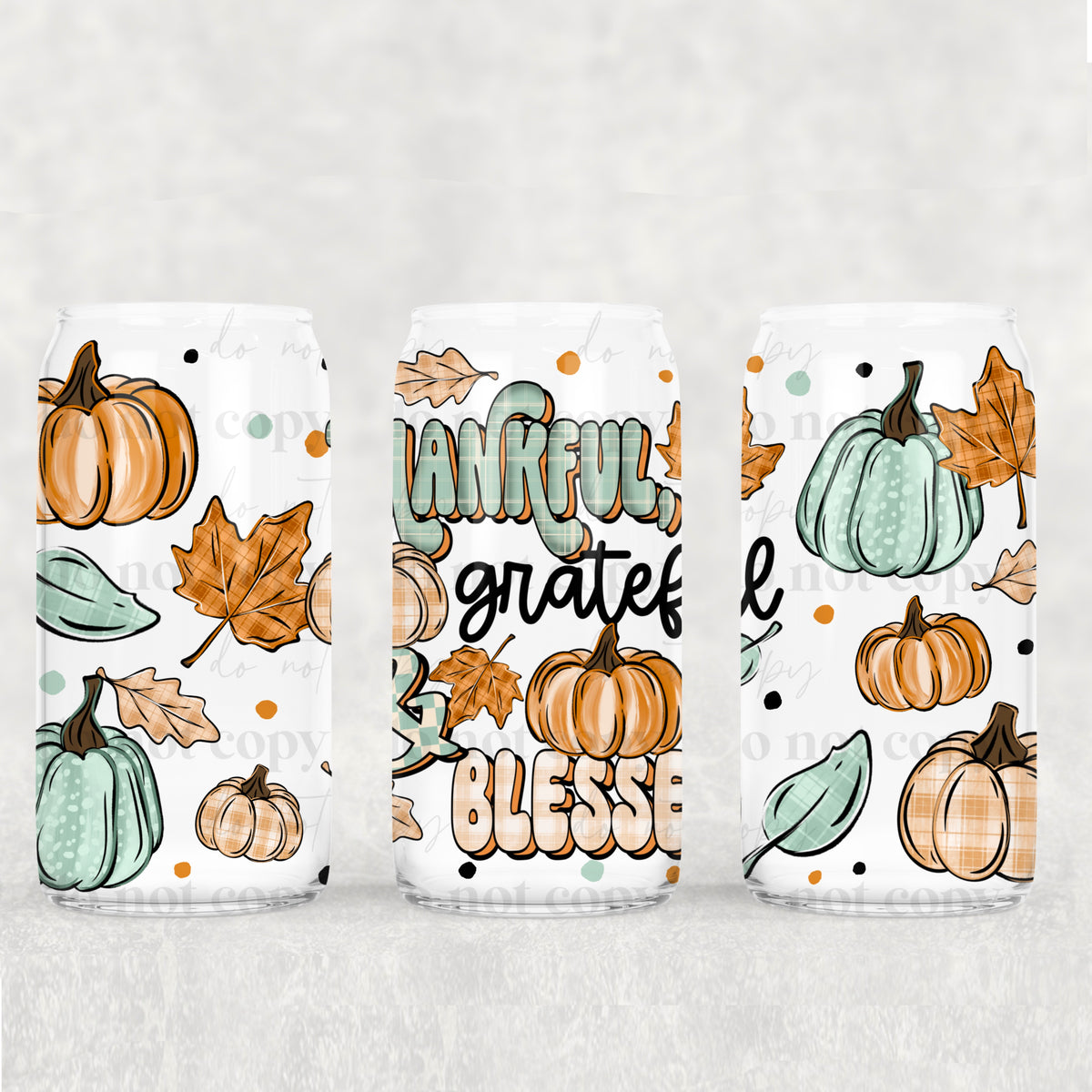 Thankful Grateful & Blessed 16 oz Glass Wrap