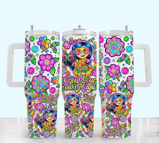 Grow Your Own Magic 40 oz Tumbler Prints