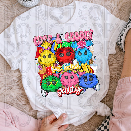 Cute & Cuddly But Extra Salty DTF Prints