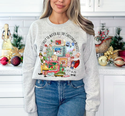 Most Likely To Watch All The Christmas Movies DTF Print