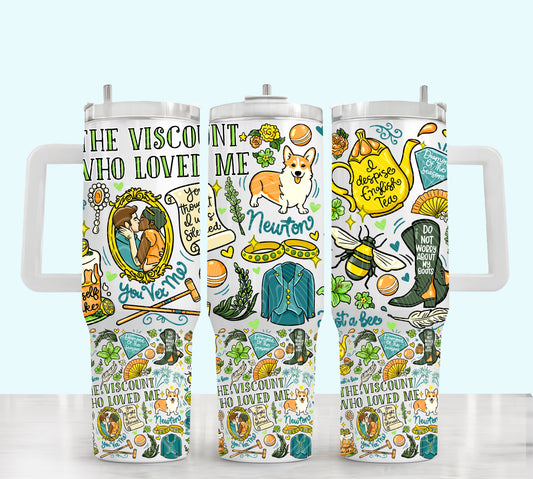 The Viscount Who Loved Me 40 oz Tumbler Print