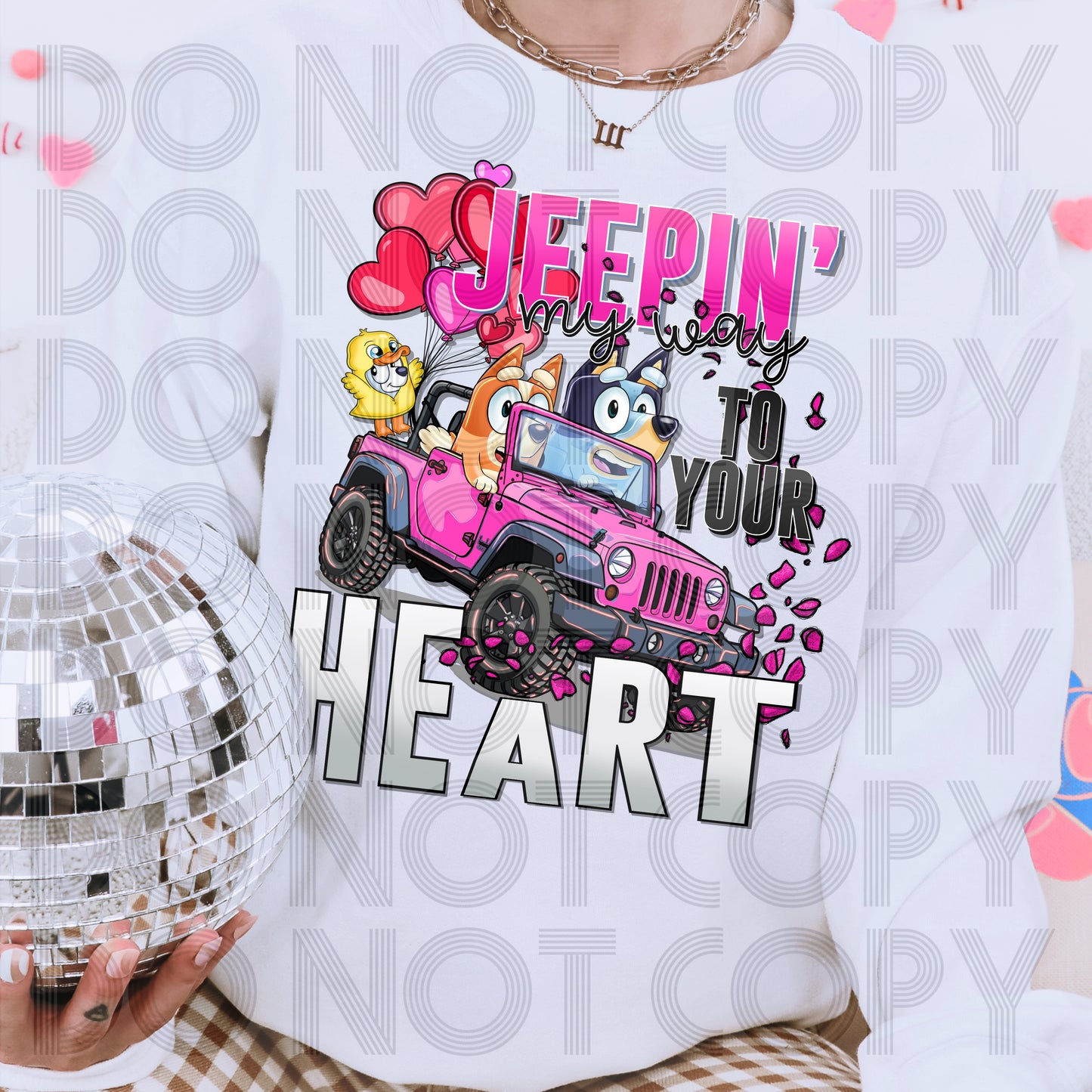 Jeepin’ My Way To Your Heart DTF Print