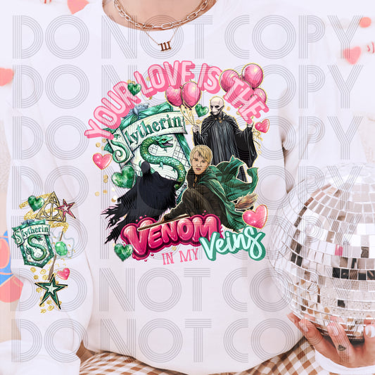 Your Love Is The Venom In My Veins DTF Prints