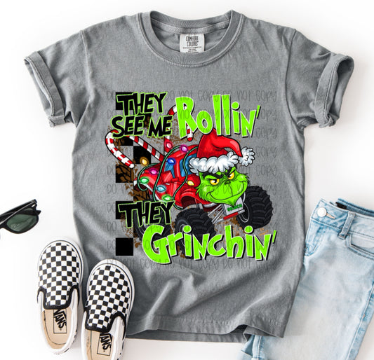 They See Me Rollin’ They Grinchin’ DTF Print