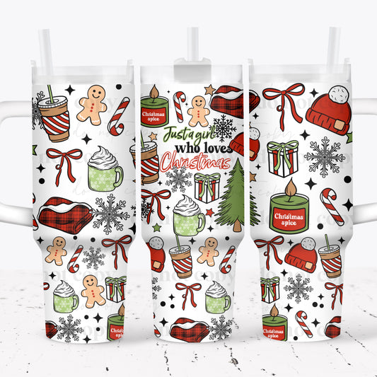 Just A Girl Who Loves Christmas 40 oz Tumbler Print