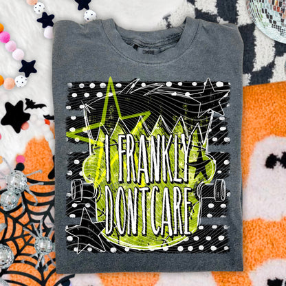 Frankly I Don’t Care DTF Print