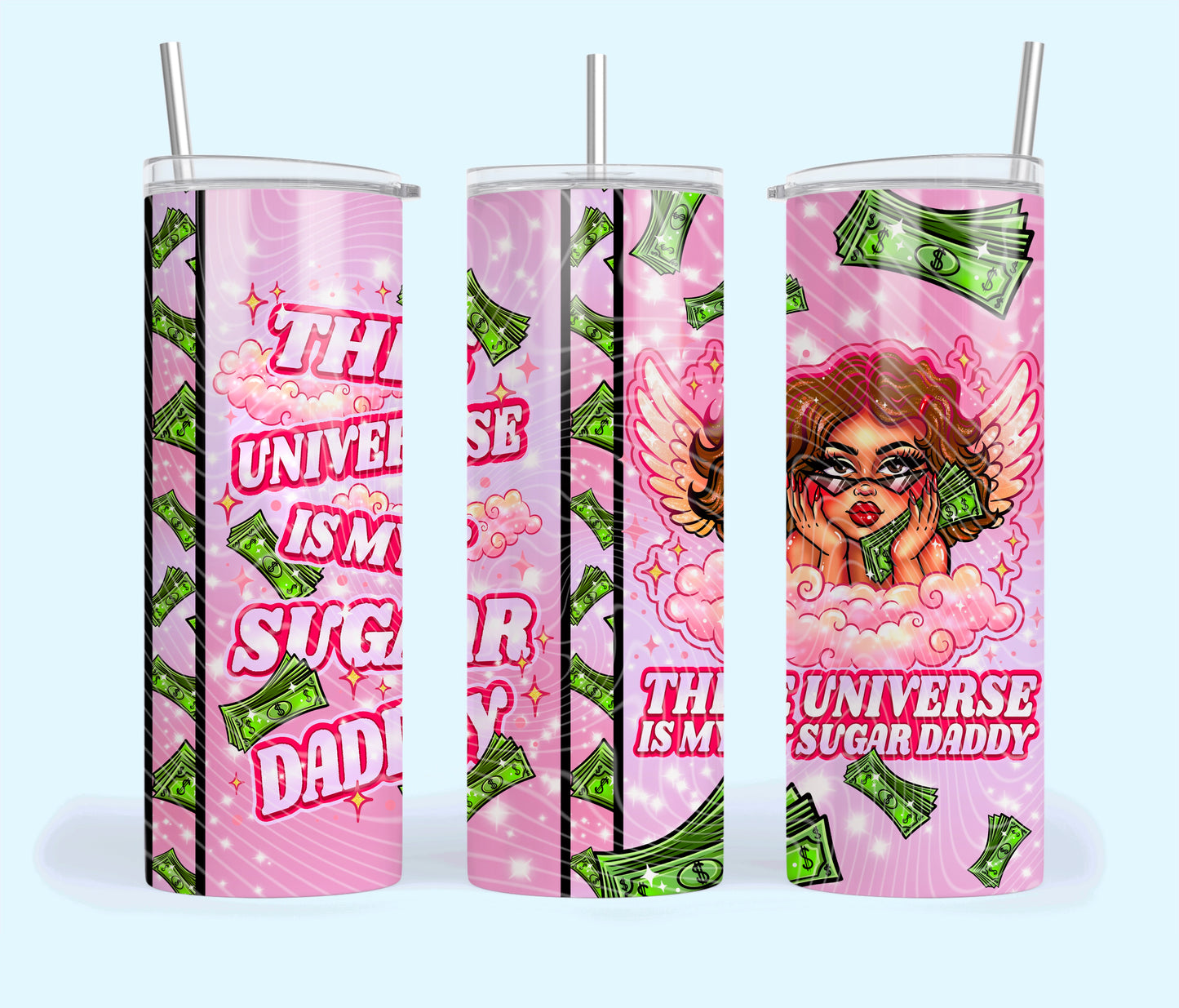 The Universe Is My Sugar Daddy (Medium Skin Tone) Tumbler Wrap