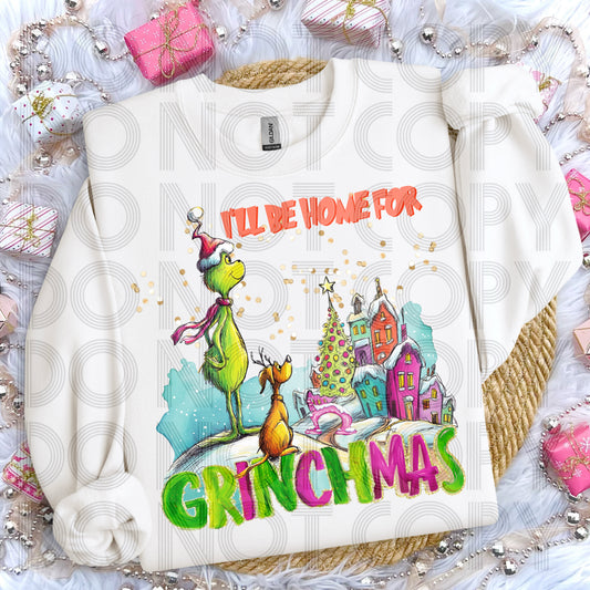 I’ll Be Home For Grinchmas DTF Prints