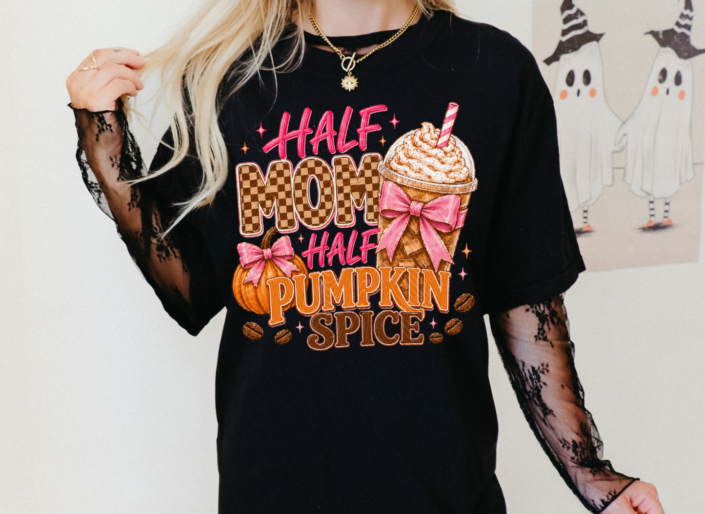 Half Mom Half Pumpkin Spice DTF Print