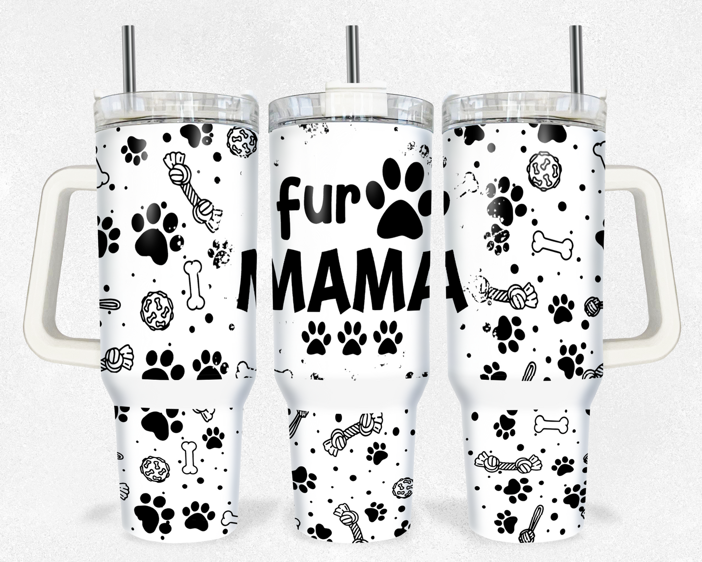 Fur Mama 40 oz Tumbler Prints