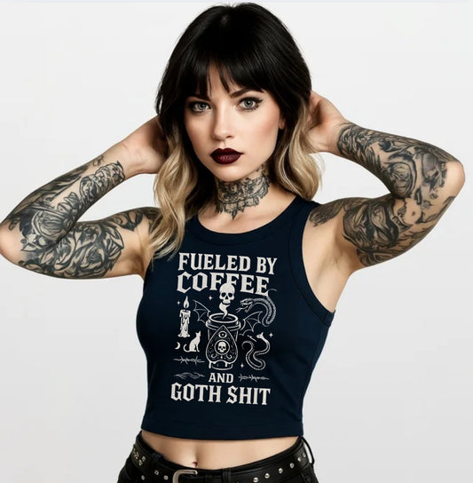 Fueled By Coffee And Goth Shit DTF Prints