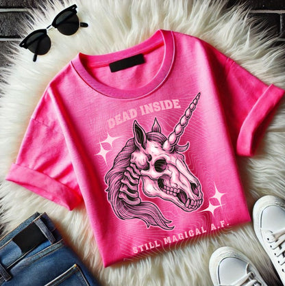 Dead Inside Still Magical A.F. DTF Prints