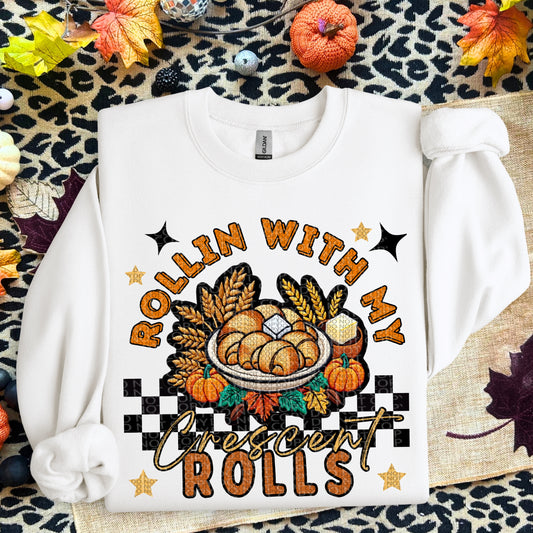 Rollin With My Crescent Rolls Faux Embroidery DTF Print